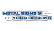 Metal Signs & Your Designs