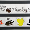 Thanksgiving/Leaf/Hat 2 Row w/Black Frame