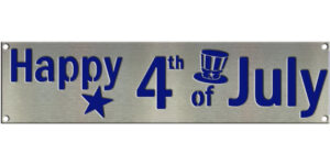 Happy 4th of July Sign