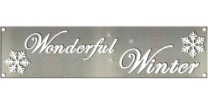 Wonderful Winter Sign