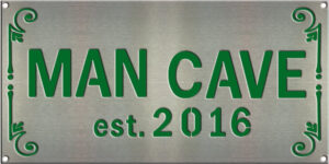 Man Cave Sign – 12"x24"