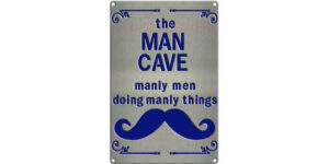 12"x8" Manly Cave Sign w/ Color Options