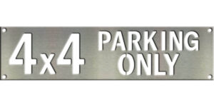 4x4 Parking Only