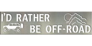 4”x16” I'd Rather Be Off-Road – Jeep Tile