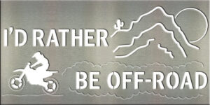 8”x16” I'd Rather Be Off-Road – Dirt Bike Tile