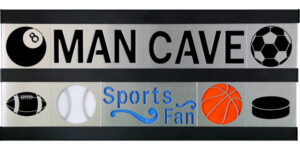 Man Cave/Sports Fan 2 Row w/Black Frame