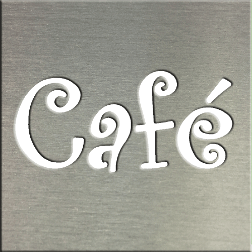 Metal Signs & Your Designs | Custom Metal Gifts in Riverside, CA | Cafe Sign