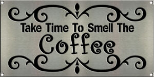 MS250-00007-1224-[Take-Time-to-Smell-the-Coffee]-black