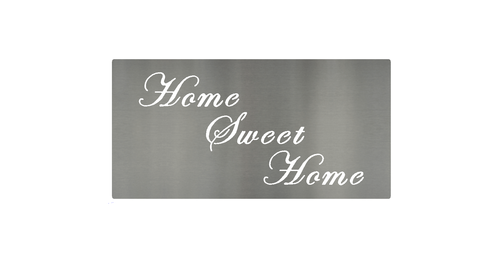 MS202-00064-0408 [Home Sweet Home ]